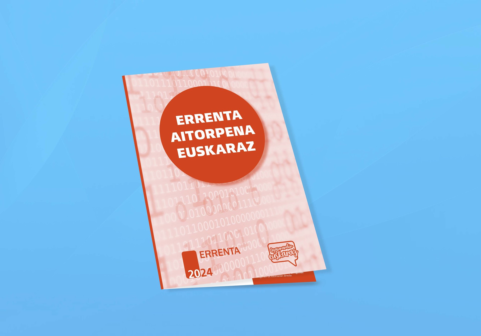 Errenta aitorpena euskaraz egiteko kanpaina abiatu du Udalak
