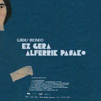 Lurdes Iriondori buruzko dokumentala