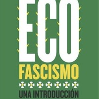 'Ecofascismo. Una introducción' liburuaren aurkezpena