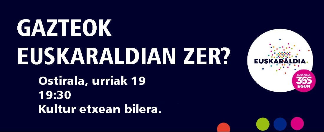 Gazteei Euskaraldiaren berri emateko saioa, egubakoitzean