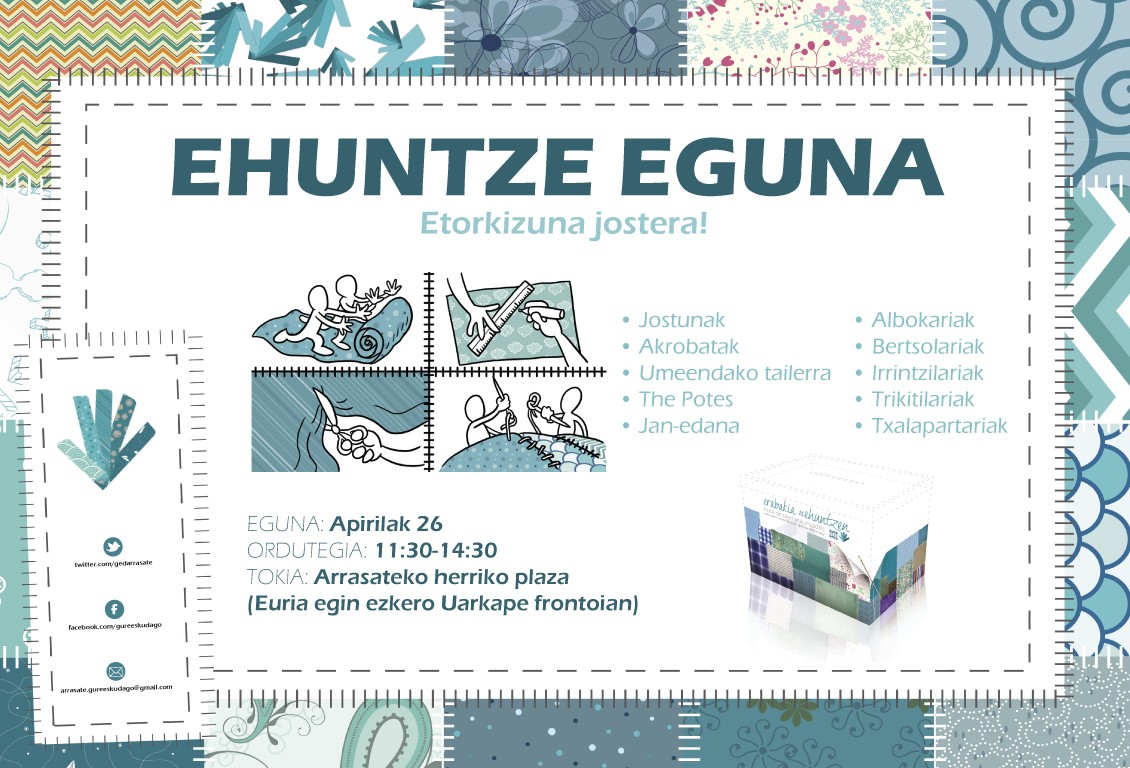 Ehuntze prozesua irudikatuko dugu jai giroan eta ekintzaz betetako egun eder baten