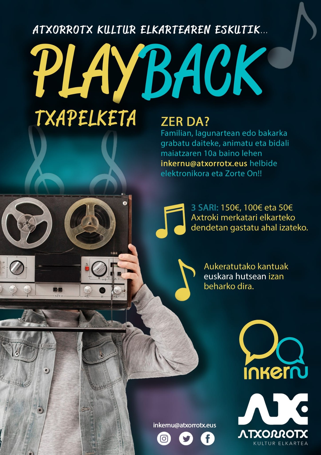Herritarrak entretenitzeko eta aktibo daudela adierazteko Playback txapelketa antolatu du Atxorrotx Kultura Elkarteak