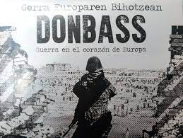 'Donbass. Gerra Europaren bihotzean' dokumentalaren aurkezpena