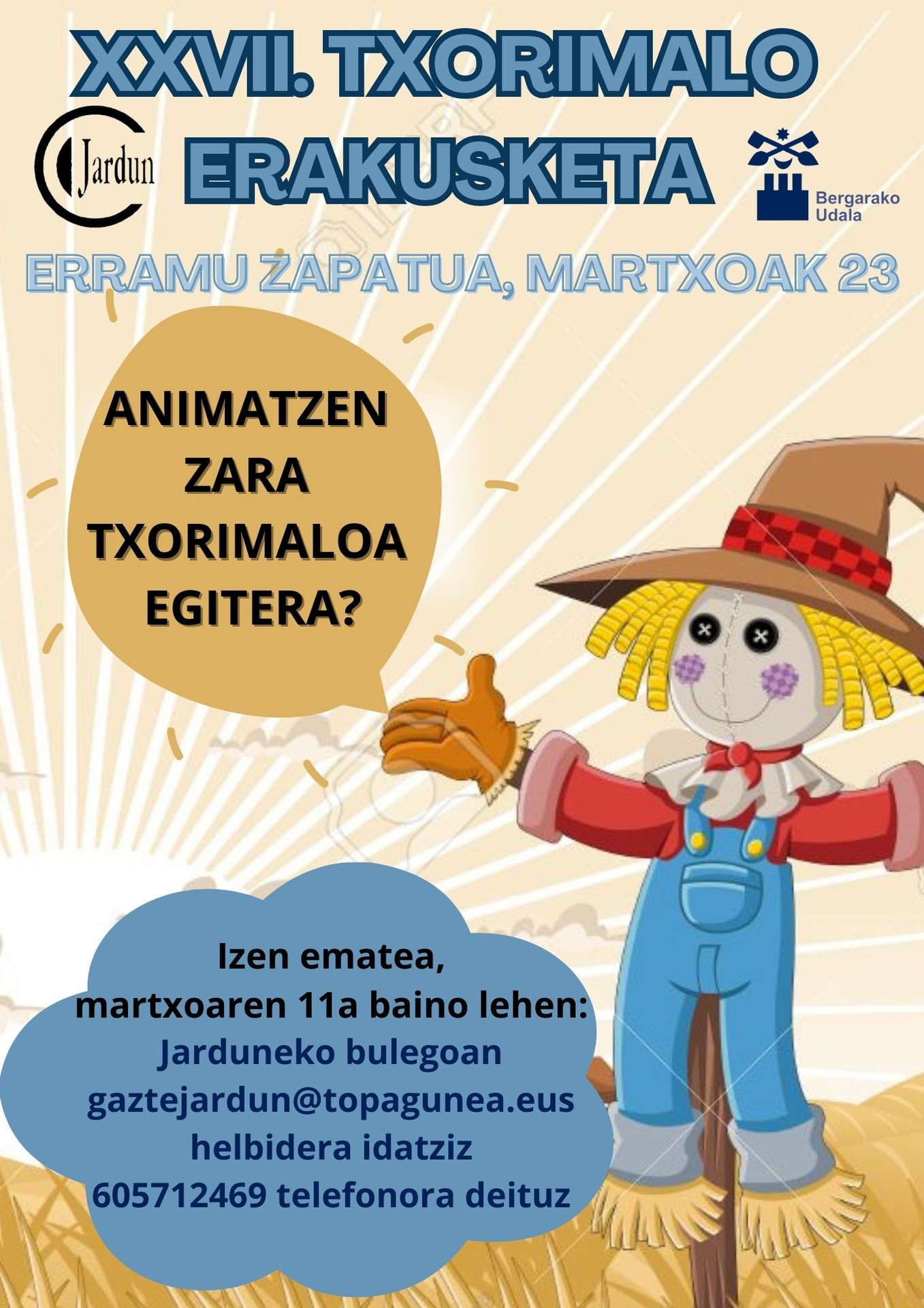 XXVII. TXORIMALO ERAKUSKETA