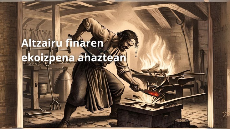 Altzairu finaren ekoizpena ahaztean
