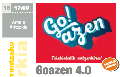 Go!azen Amaia Antzokian ikusteko aukera!