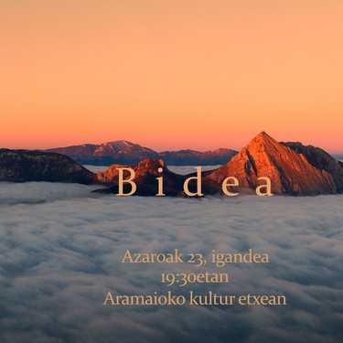 'Bidea' ikus-entzunezkoa