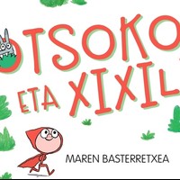 'Otsoko eta Xixili' ipuin kontaketa musikatua