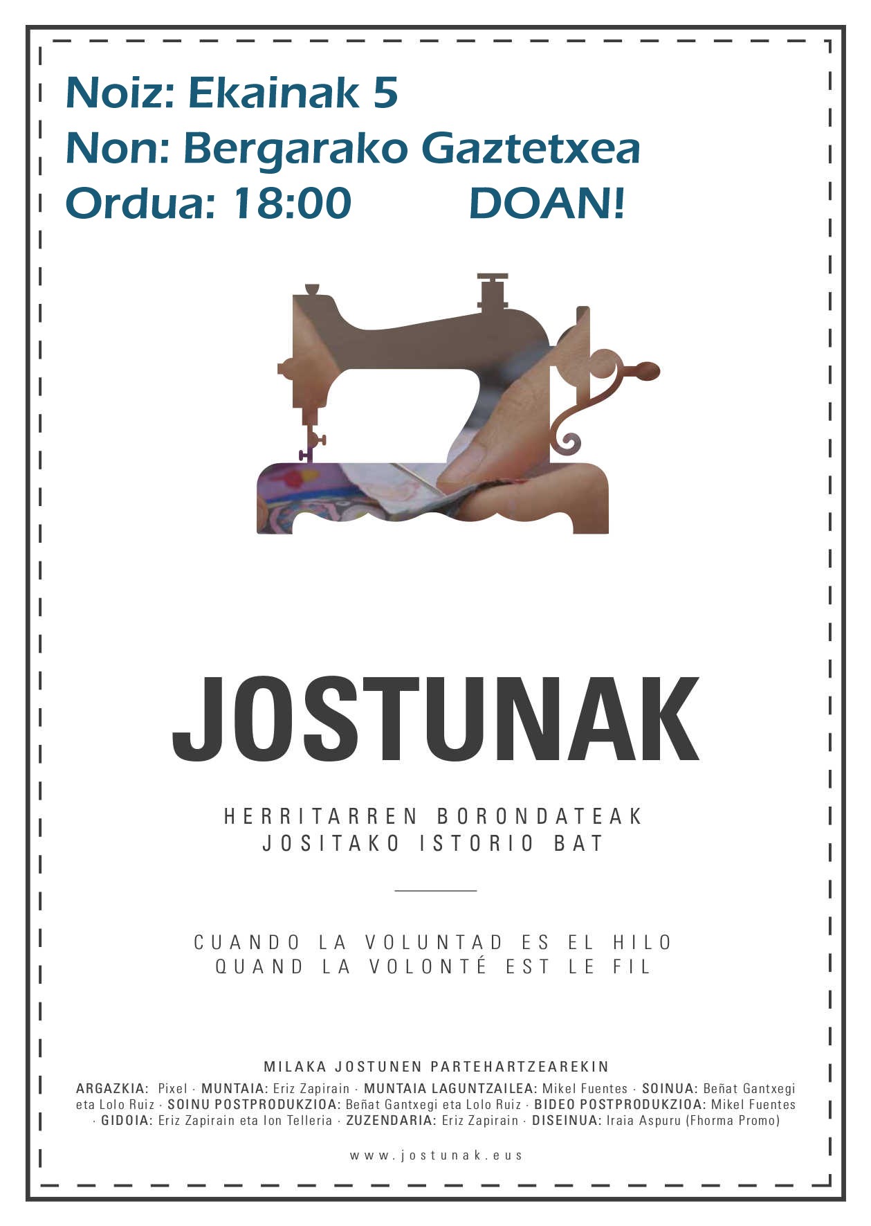 Ekainak 5 - Jostunak dokumentala