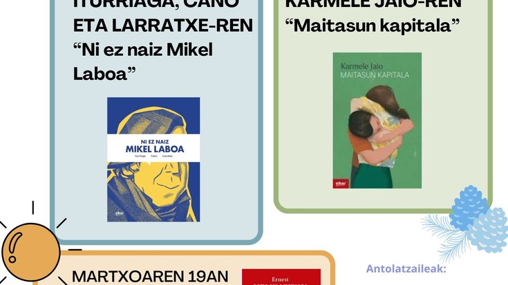 BERGARA: 2025ean Literatura solasaldiei jarraipena emango diogu Mikel Antzak dinamizatuta.  Ez galdu aukera eta eskatu Olentzerori liburuak!