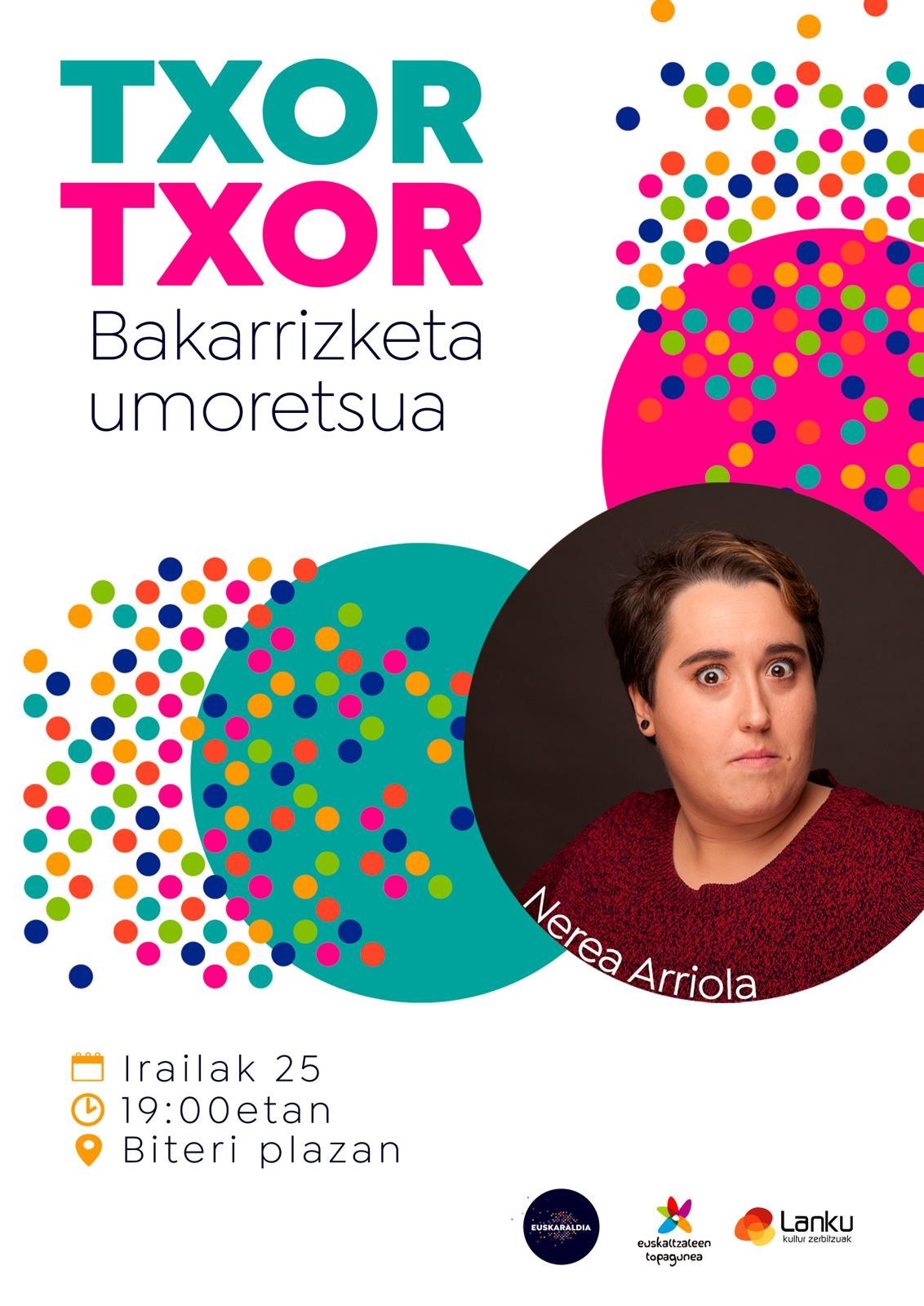 Txor-Txor bakarrizketa saioa, ostiralean, 19:00etan Biterin