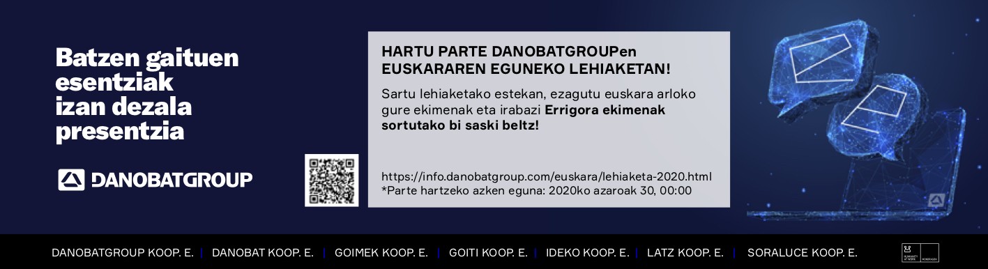 Euskararen Eguna: lehiaketa abiatu du aurten ere Danobatgroup taldeak