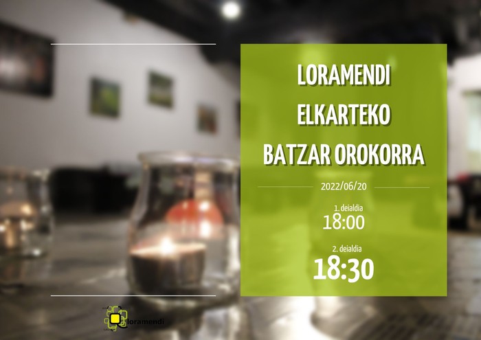 Loramendiren batzar orokorra