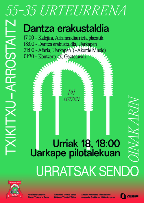 Txikitxu-Arrostaitz: 35-55. urteurreneko ekitaldia