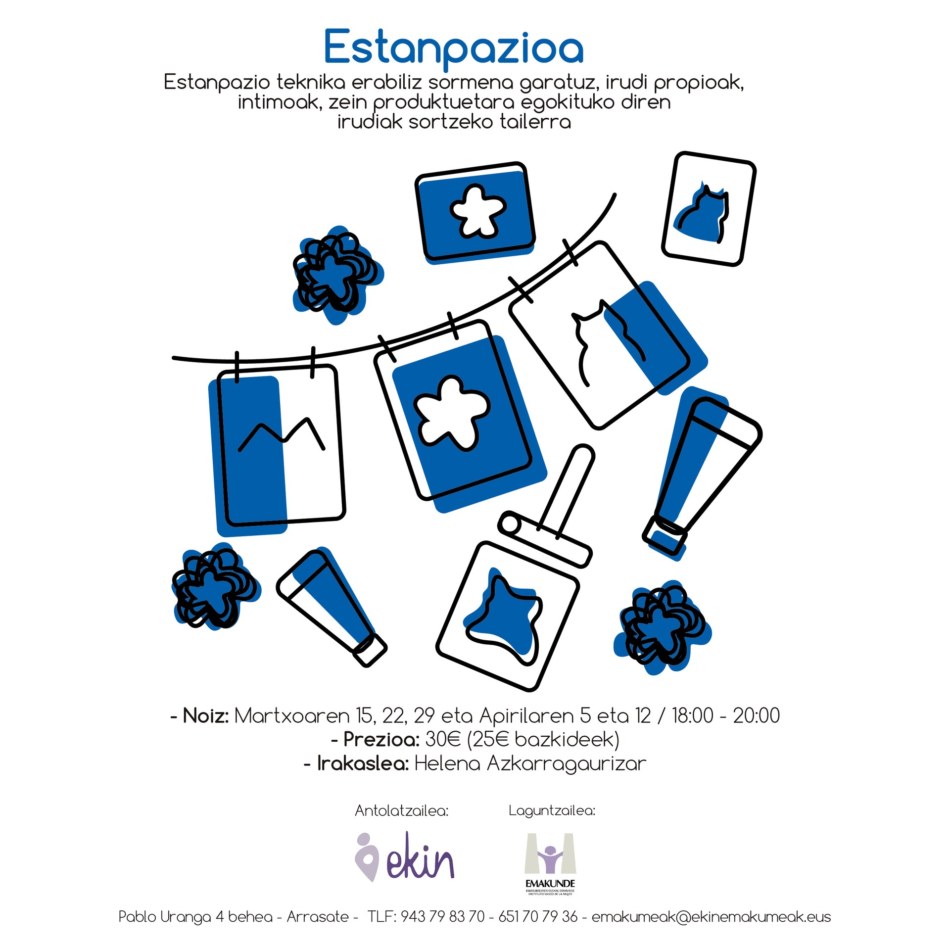 Estanpazio tailerra, Helena Azkarragaurizarrek gidatuta