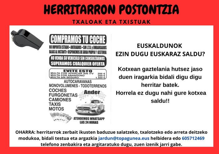 Txistuak: EUSKALDUNOK EZIN KOTXEA EUSKARAZ SALDU!!
