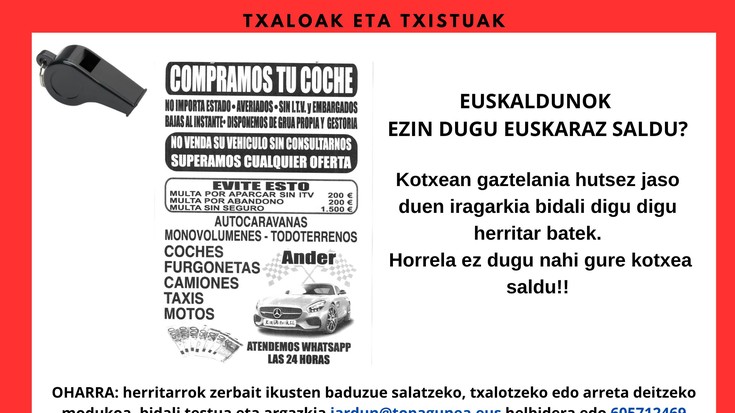 Txistuak: EUSKALDUNOK EZIN KOTXEA EUSKARAZ SALDU!!