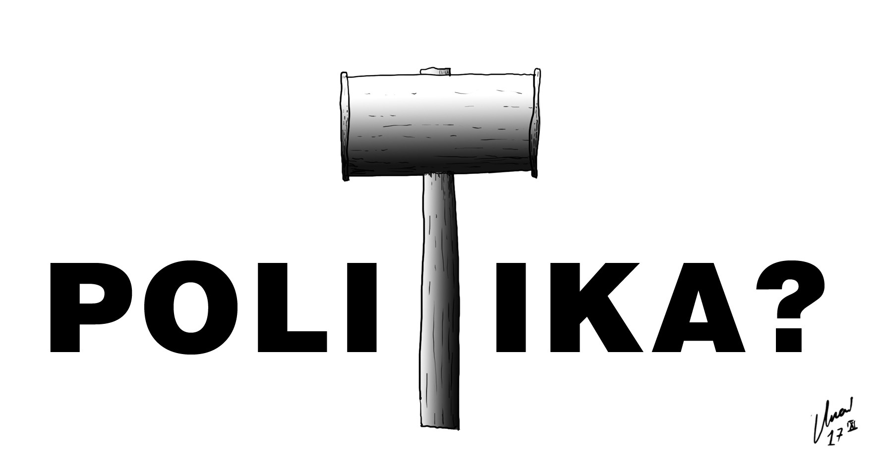 Politika?