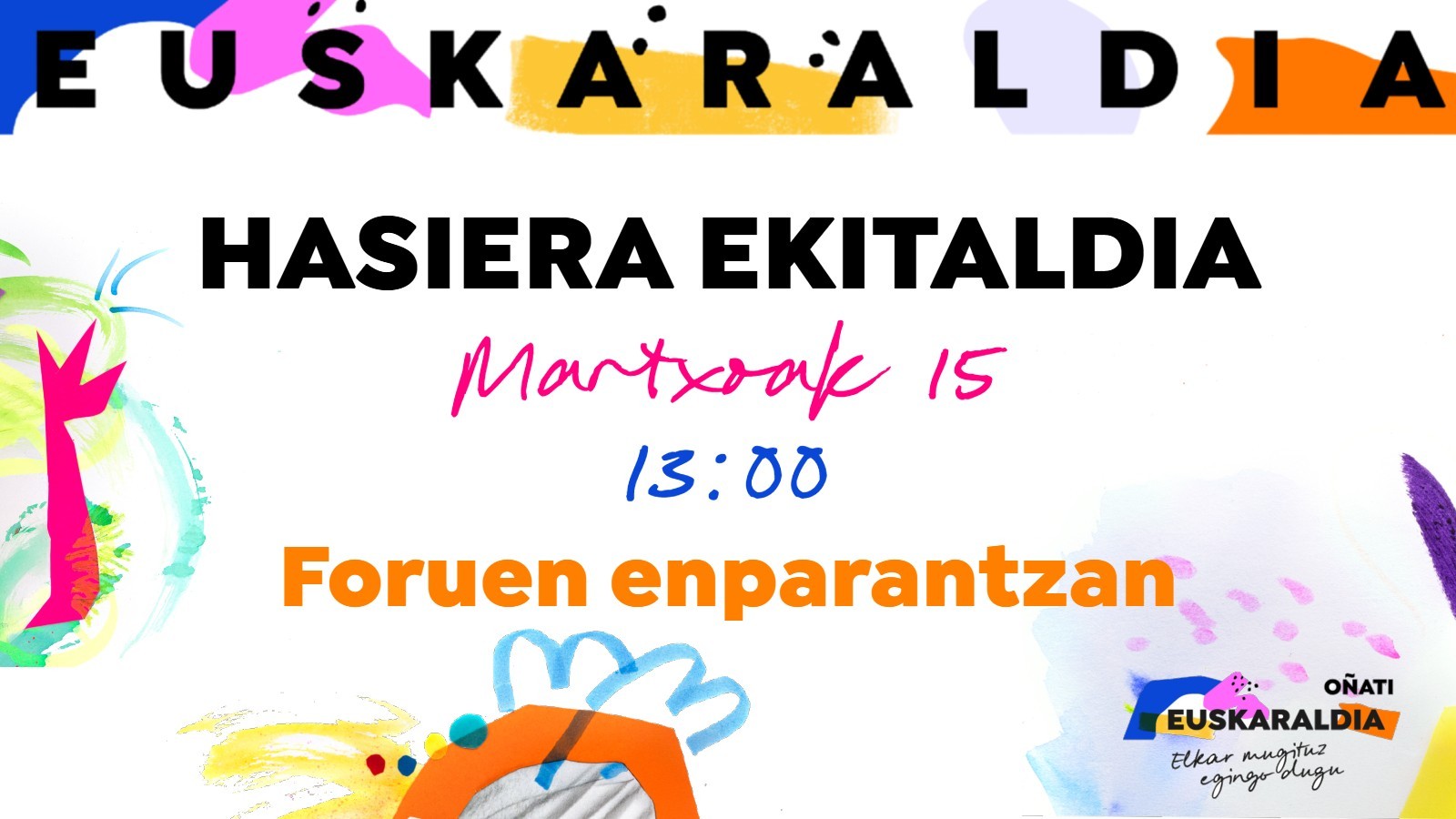 Euskaraldia: Hasiera ekitaldia