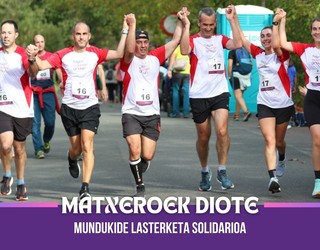 MatxEroek diote… Mundukide lasterketa solidarioa