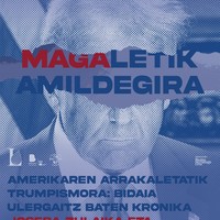 'Amerikaren arrakaletatik Trumpismora: bidaia ulergaitz baten kronika' hitzaldia