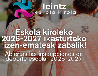 26-27 ikasturteko izen ematea zabalik!