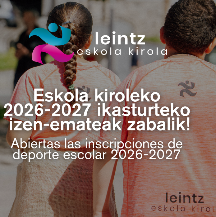 26-27 ikasturteko izen ematea zabalik!