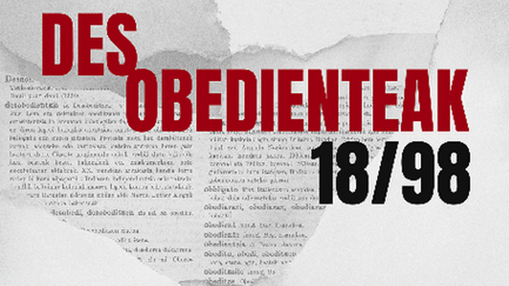 'Desobedienteak 18/98' antzezlana