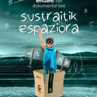 Errigora: 'Sustraietatik espaziora' dokumentala