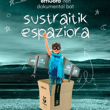 Errigora: 'Sustraietatik espaziora' dokumentala