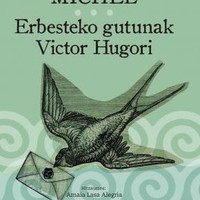 'Erbesteko gutunak Victor Hugori' liburuaren aurkezpena