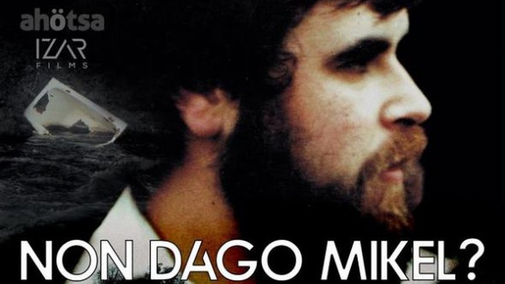 'Non dago Mikel?' filma proiektatuko dute Zaldibarren