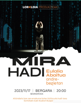 'Mira hadi' helduendako antzezlana