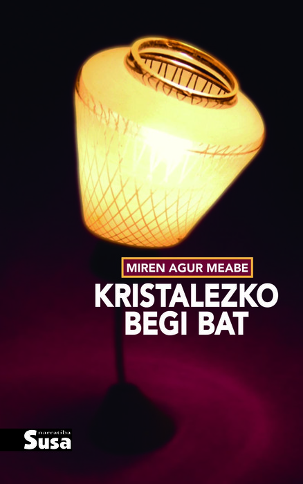 Literatura solasaldia: 'Kristalezko begi bat'
