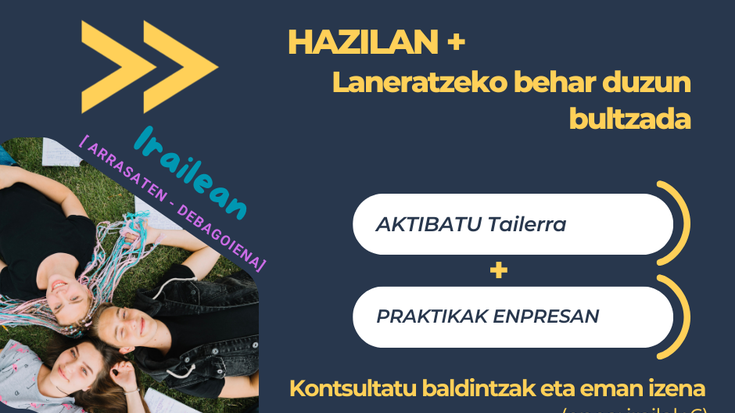 Hazilan +  >> Laneratzeko behar duzun bultzada