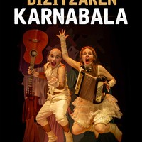 'Bizitzaren karnabala' haurrendako ikuskizuna