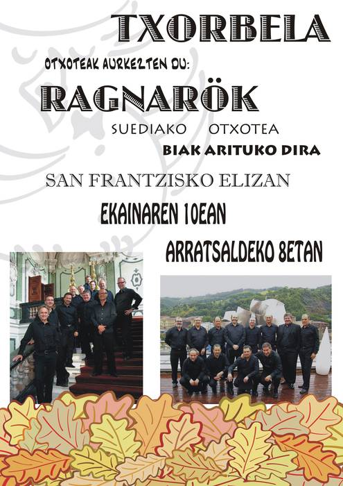 Ragnarök otxote suediarrak emanaldia egingo du