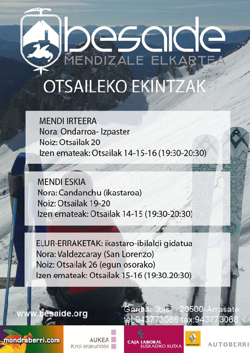 Otsailerako hiru irteera antolatu ditu Besaide mendizale elkarteak
