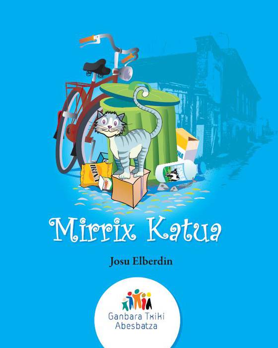 'Mirrix katua' ezagutzera eman eta ipuina aurkeztuko dute domekan