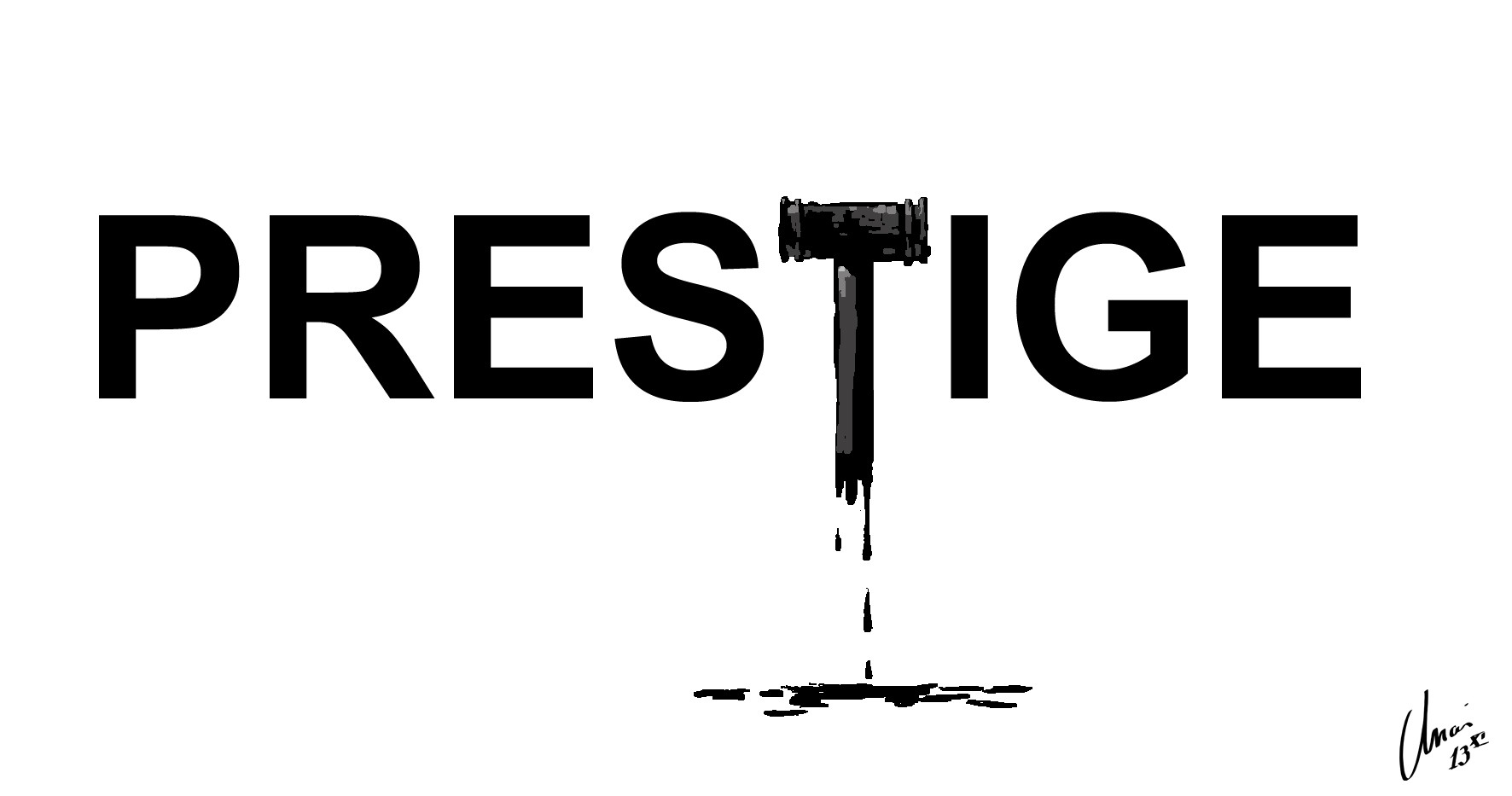 "Prestige"