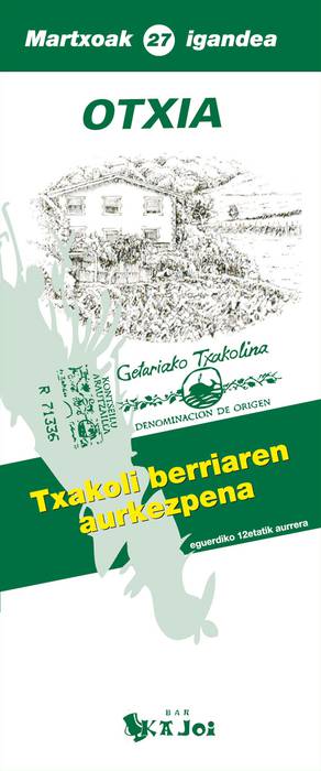 Otxia txakoliaren aurkezpena