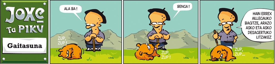 Joxe ta Piku: "Gaitasuna"