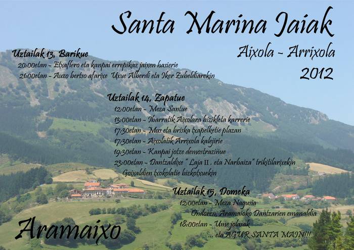 Aste bukaeran Santa Marina jaiak ospatuko dituzte Arexola eta Arriolan 