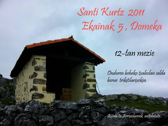 Santi Kurtz Eguna domekan: jana, edana eta giro paregabea mendian 