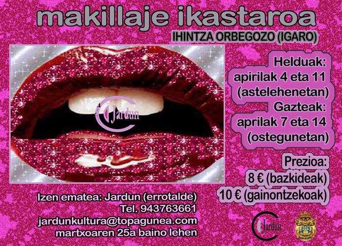 Jardun euskara elkarteak makillaje ikastaroa antolatu du