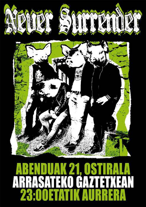 Santamas bezperan aurkeztuko du Never Surrenderrek disko berria, "etxean"